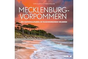 Mecklenburg-Vorpommern: Die Nationalparks in faszinierenden Bildern