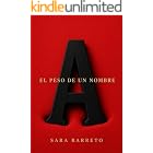 El peso de un nombre