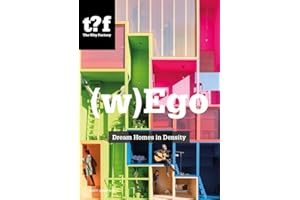 (w)Ego: Tailor-Made Housing: Dream Homes in Density (Future Cities, 13)