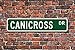 Produktbild CELYCASY Cycay Canicross Canicross Fan Canicross Schild Canicross Geschenk Cross Country Running with Dogs Custom Street Sign Quality Metal Sign