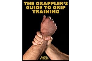 The Grappler's Guide to Grip Training