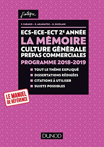 Book's Cover of ECS-ECE-ECT 2e année - La mémoire - Culture générale Prépas commerciales - Programme 2018-2019