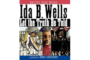 Ida B. Wells: Let the Truth Be Told