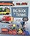 Big Book of Trains (Big Books) by Megan Cullis, Gabriele Antonini