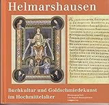 Image de Helmarshausen: Buchkultur und Goldschmiedekunst im Hochmittelalter