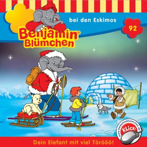Benjamin bei den Eskimos (Benjamin Blümchen 92)