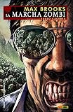  La Marcha Zombie De Max Brooks 2