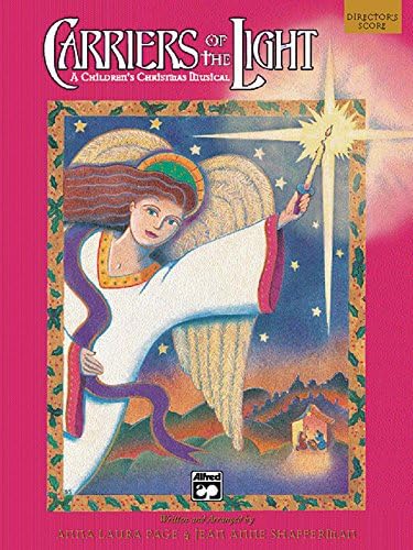 Carriers of the Light-A Children's Christmas Musical: Preview Pack, Book & CD