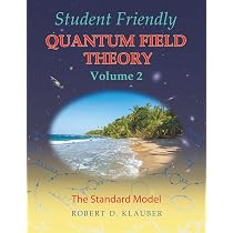 Buy Student Friendly Quantum Field Theory Volume 2: The Standard