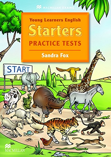 YOUNG LEARNERS PRAC TESTS Start Sts Pk (Young Learn Practice)
