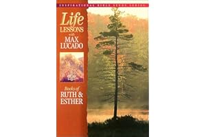 Life Lessons: Book of Ruth and Esther (Inspirational Bible Study)