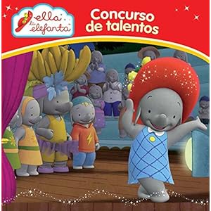 Ella la elefanta. Concurso de talentos