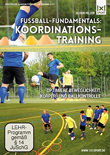 Preisvergleich Produktbild Fußball-Fundamentals: Koordinationstraining