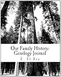 Image de Our Family History: Genealogy Journal with Photo Album (English Edition)
