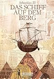 Cover zum Buch Das Schiff auf dem Berg