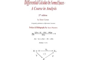Differential Calculus on Normed Spaces: A Course in Analysis