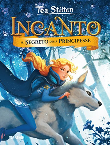 Il segreto delle principesse. Ediz. a colori Il segreto delle principesse. Ediz. a colori