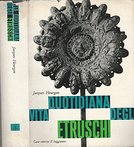 Download Vita quotidiana degli Etruschi.