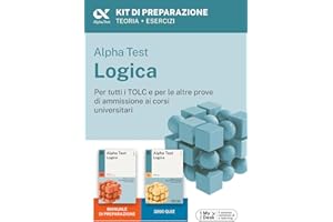 Alpha Test Logica Kit di preparazione. Edizione 2025. Per esami di ammissione universitaria. Con piattaforma di e-learning MyDesk. Con espansione online