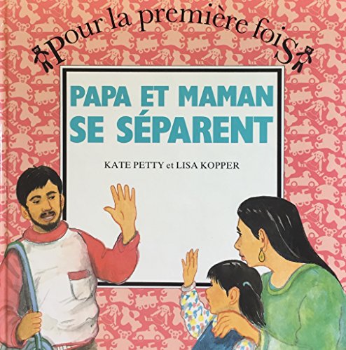 couverture de : Papa et maman se s&eacute;parent