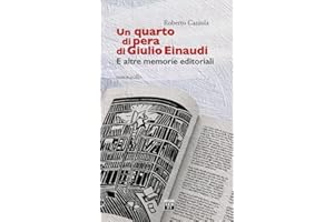 Un quarto di pera di Giulio Einaudi. E altre memorie editoriali