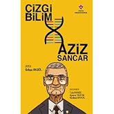 &Ccedil;izgi Bilim - Aziz Sancar