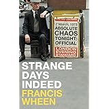 Strange Days Indeed: The Golden Age of Paranoia