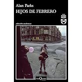 Hijos de febrero: 2 (Andanzas)