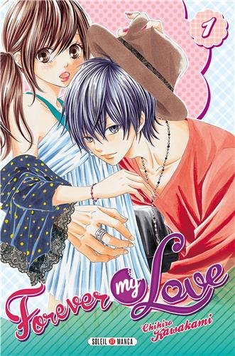 Forever my Love — Tome 1