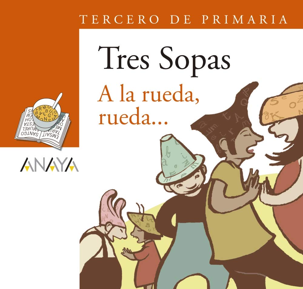 Blíster "A la rueda, rueda..." 3º de Primaria - Plan Lector Tres Sopas )