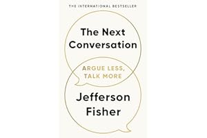 The Next Conversation: Argue Less, Talk More. The Sunday Times bestseller, as heard on the Diary of a CEO podcast