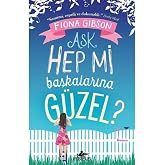 Aşk Hep Mi Başkalarına G&uuml;zel