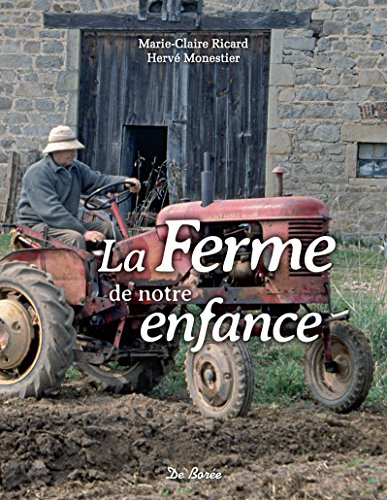 couverture de : La ferme de notre enfance