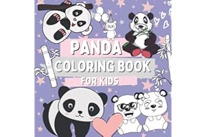 Panda Coloring Book for Kids: Funny Coloring Pages for Girls and Boys Ages 4-8 Who Love Cute Pandas, Gift for Children (Cute Animals Coloring Books)