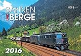 Image de Bahnen und Berge 2016: Kalender 2016