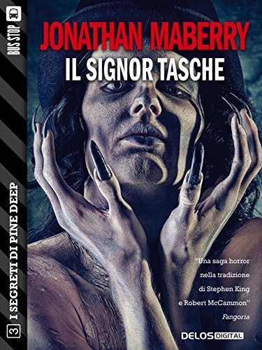 Download Il signor Tasche: Pine Deep 3 (I segreti di Pine Deep) Download Il signor Tasche: Pine Deep 3 (I segreti di Pine Deep)