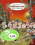  Gulliverove cesty: Gulliver v krajine obrov (2007)