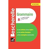 Bescherelle poche. Grammaire. Per le Scuole superiori: L'essentiel de la grammaire fran&ccedil;aise