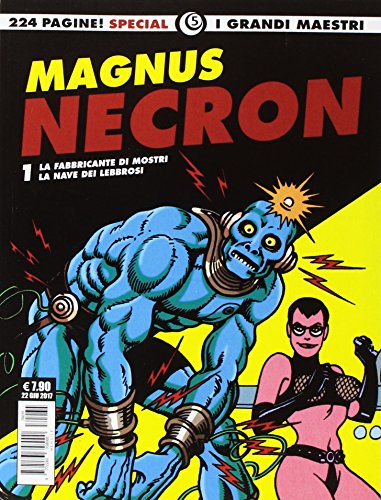 Necron: La fabbricante di mostri-La nave dei lebbrosi: 1