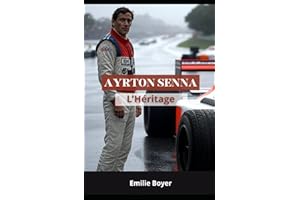 AYRTON SENNA: L'Héritage