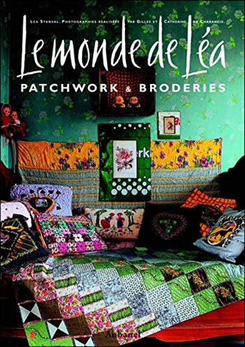 Télécharger Monde de Léa - Patchwork & broderies Gratuit