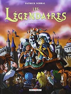 jaquette livre Les Légendaires, Tome 3