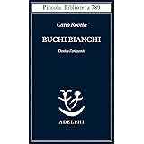 Buchi Bianchi