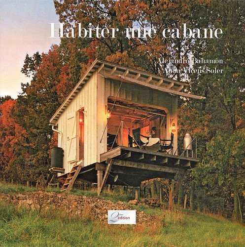 Habiter une cabane francais