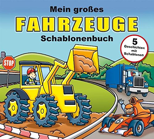 Mein großes Fahrzeuge-Schablonenbuch