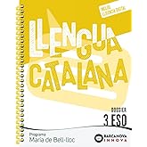 Maria de Bell-lloc 3 ESO. Dossier. Llengua catalana (Innova 2)