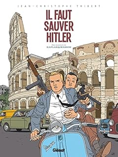 jaquette livre Kaplan et Masson - Tome 02: Il faut sauver Hitler !