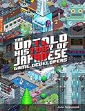 The Untold History of Japanese Game Developers: Gold