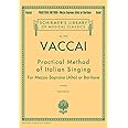 Practical Method Italian Singing - Alto/Baritone: Schirmer Library of Classics Volume 1910 Alto or Baritone