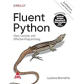 Fluent Python: Clear, Concise, and Effective Programming, Second Edition (Grayscale Indian Edition)